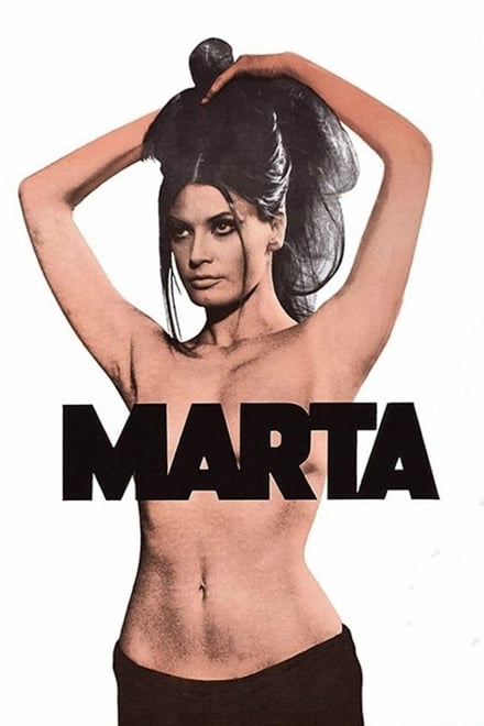 Dopo di che, uccide il maschio e lo divora – Marta (1971)