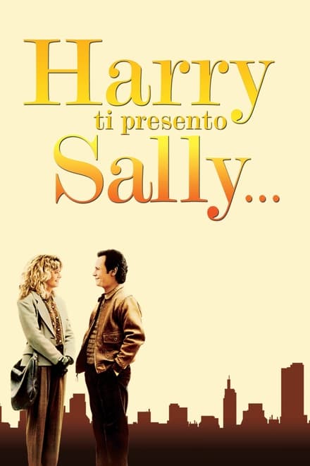 Harry, ti presento Sally… [HD] (1989)