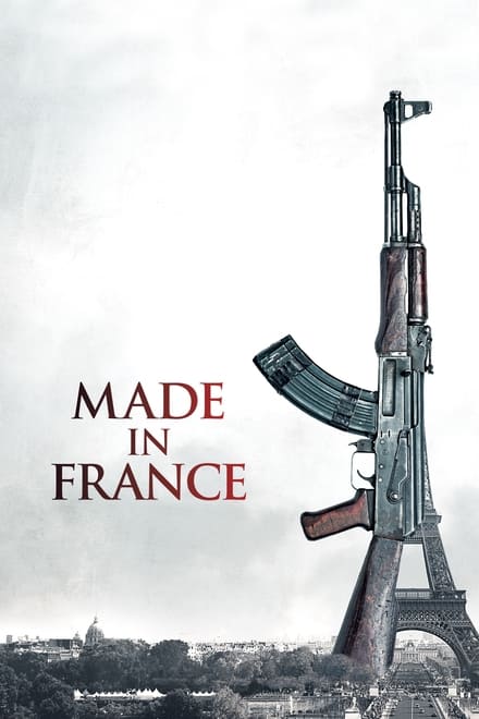 Made in France – Obiettivo Parigi [HD] (2015)