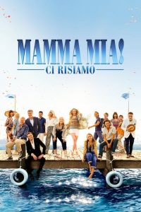 Mamma Mia! Ci risiamo [HD] (2018)