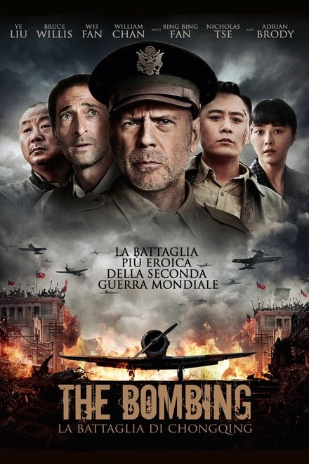 The Bombing – La battaglia di Chongqing [HD] (2018)