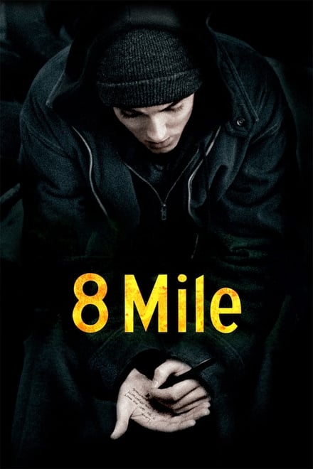 8 Mile [HD] (2002)