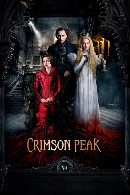 Crimson Peak [HD] (2015)