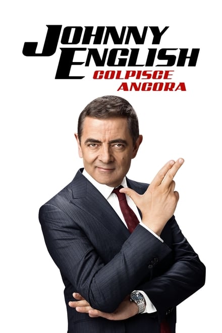 Johnny English colpisce ancora [HD] (2018)