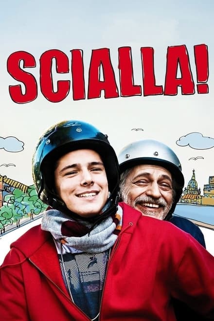 Scialla! (Stai sereno) [HD] (2011)