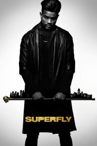 Superfly [HD] (2018)