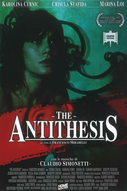 The Antithesis [HD] (2017)