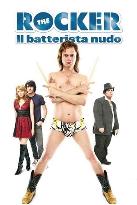 The Rocker – Il Batterista Nudo (2008)