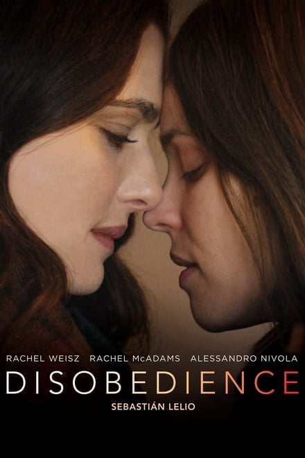 Disobedience [HD] (2017)