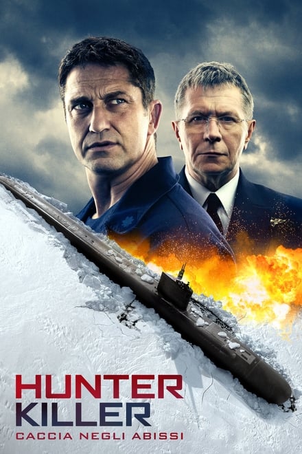 Hunter Killer – Caccia negli abissi (2018)