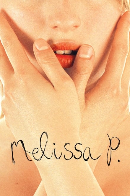 Melissa P. [HD] (2006)