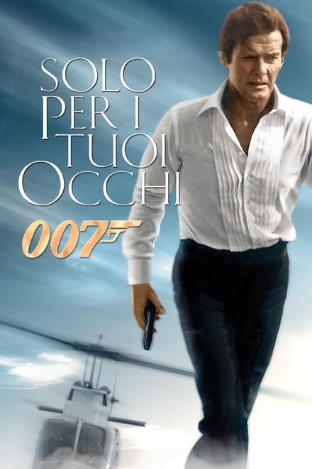 007 – Solo Per I Tuoi Occhi [HD] (1981)