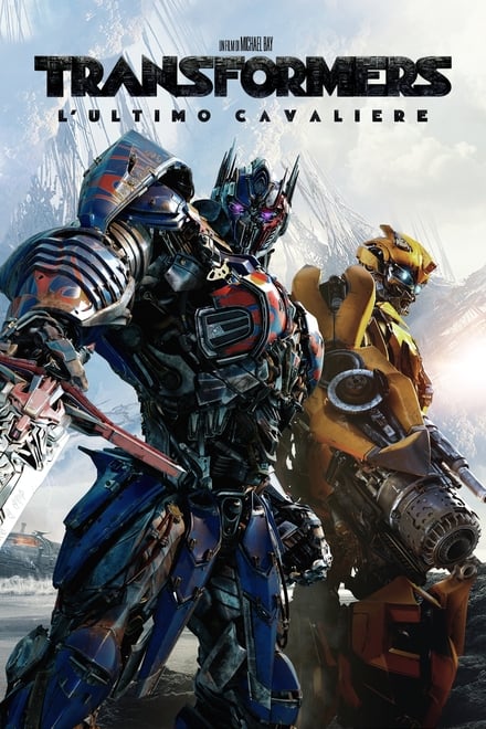 Transformers 5 – L’ultimo cavaliere [HD] (2017)