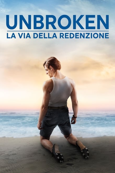 Unbroken – Via della redenzione [HD] (2018)