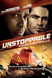 Unstoppable – Fuori controllo [HD] (2010)