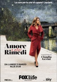 Amore e altri rimedi – Tv Show