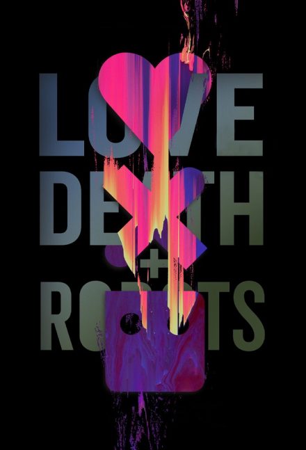 Love, Death & Robots [HD]