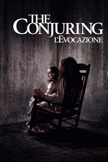 The Conjuring – L’evocazione [HD] (2013)