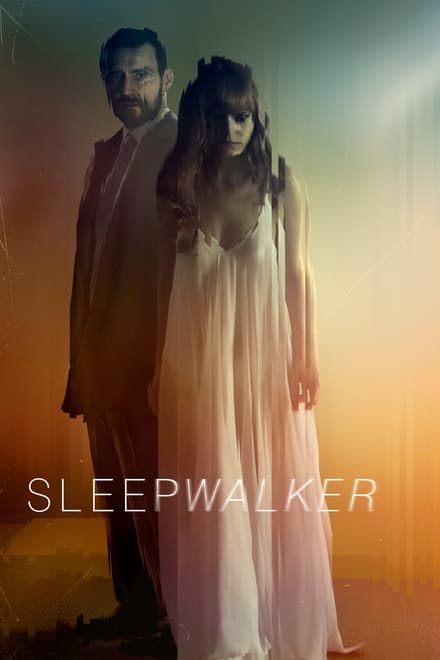 Tra Sogno e Realtà – Sleepwalker [HD] (2017)