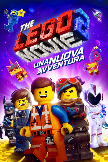 The Lego Movie 2: Una nuova avventura (2019)