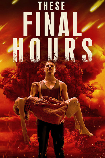 These Final Hours – 12 ore alla fine (2013)