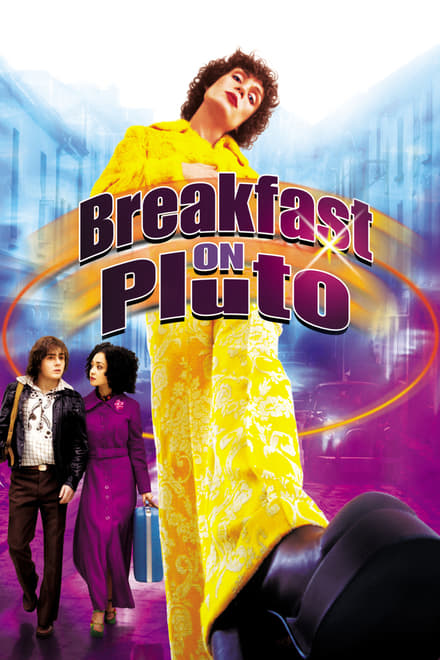 Breakfast on Pluto (2005)