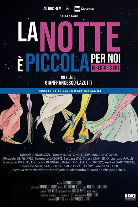 La notte è piccola per noi (2016)