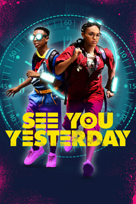 See You Yesterday (2019) [HD]