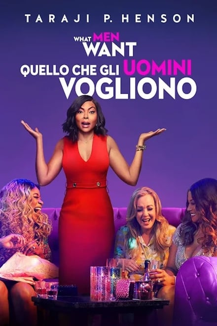 What Men Want – Quello che gli uomini vogliono [HD] (2019)