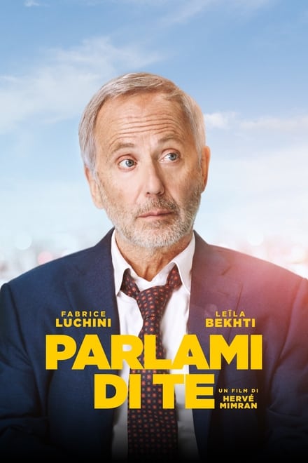 Parlami di te [HD] (2018)