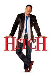 Hitch – Lui sì che capisce le donne [HD] (2005)