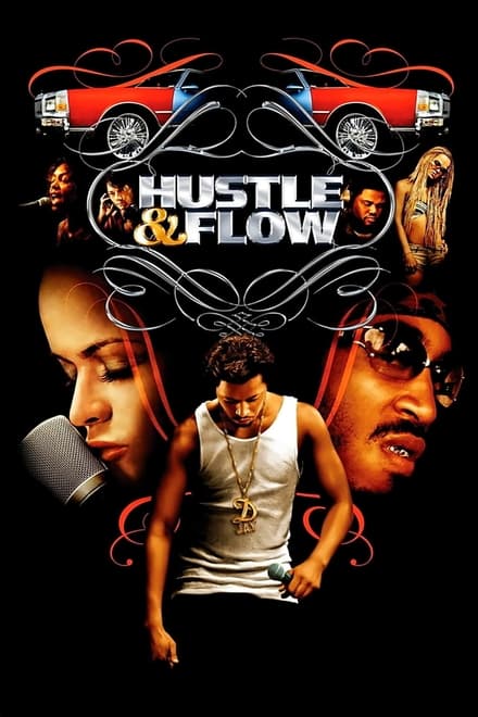 Hustle & Flow – Il colore della musica (2005)