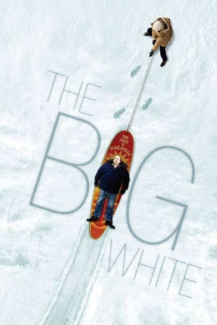 The Big White [HD] (2005)