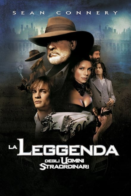 La leggenda degli uomini straordinari [HD] (2003)