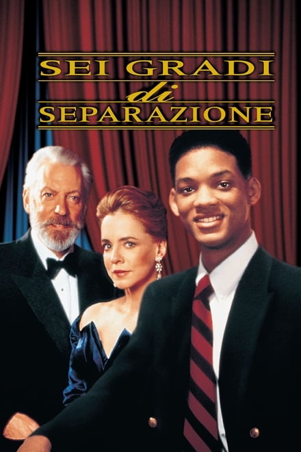 Sei gradi di separazione [HD] (1993)