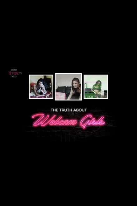 The Truth About Webcam Girls (2014)