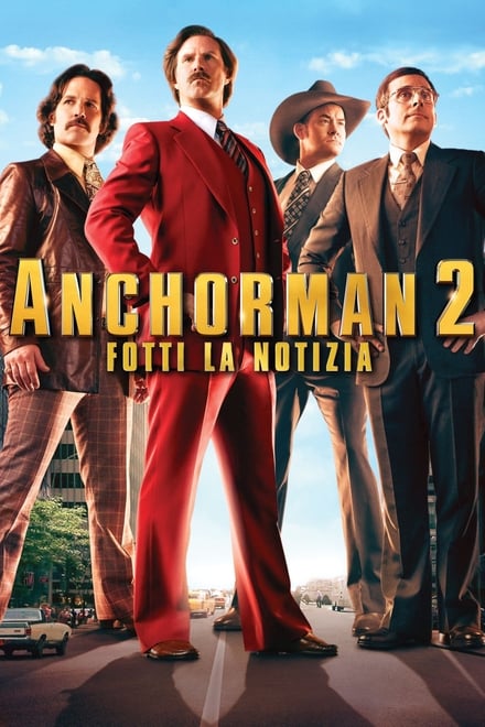 Anchorman 2 – Fotti la notizia [HD] (2013)