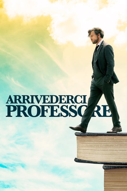 Arrivederci professore [HD] (2019)