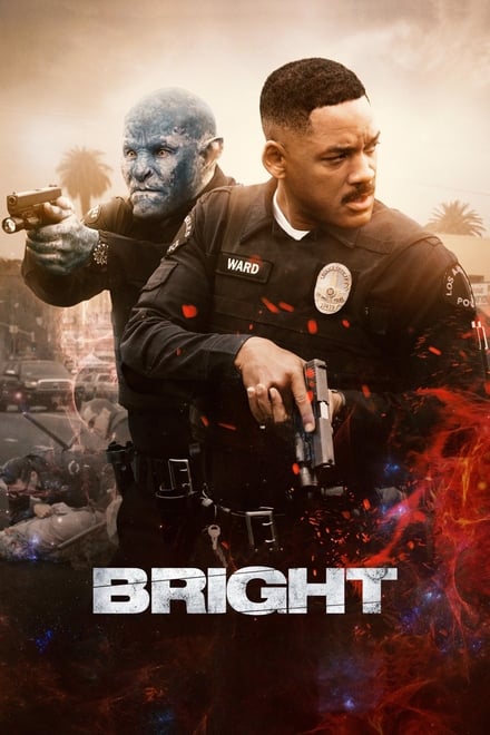 Bright [HD] (2017)