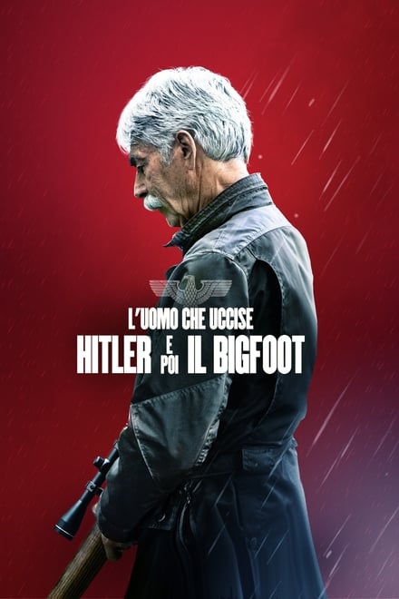 L’uomo che uccise Hitler e poi il Bigfoot [HD] (2018)