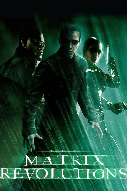 Matrix revolutions [HD] (2003)