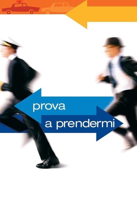 Prova a prendermi [HD] (2002)