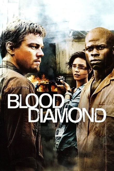 Blood diamond – Diamanti di sangue [HD] (2006)