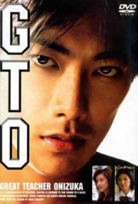 GTO – Great Teacher Onizuka (Live Action 1998)