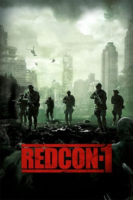 Redcon-1 – Army of the Dead [HD] (2019)