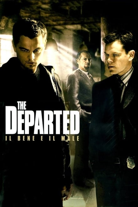 The Departed – Il bene e il male [HD] (2006)