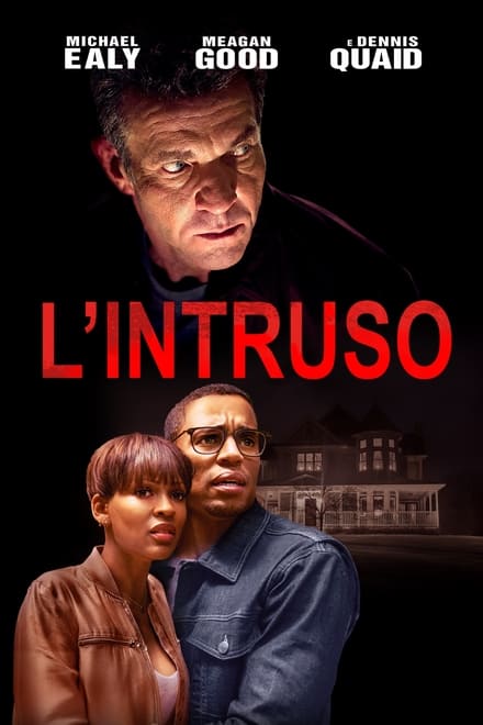 L’intrus‪o – The Intruder [HD] (2019)