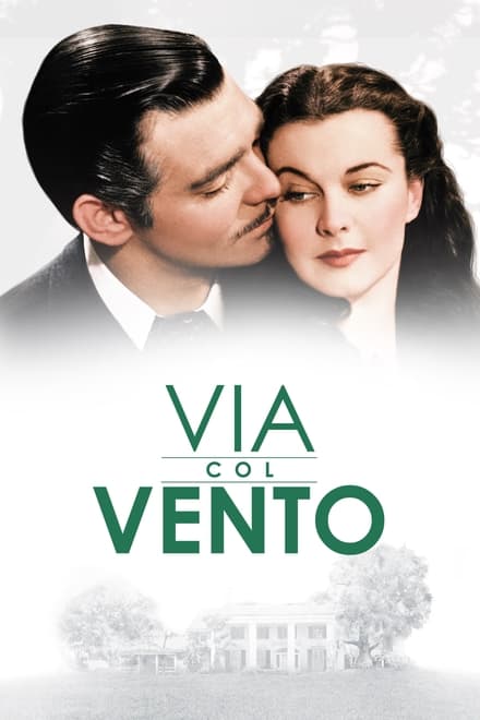 Via col vento [HD] (1939)