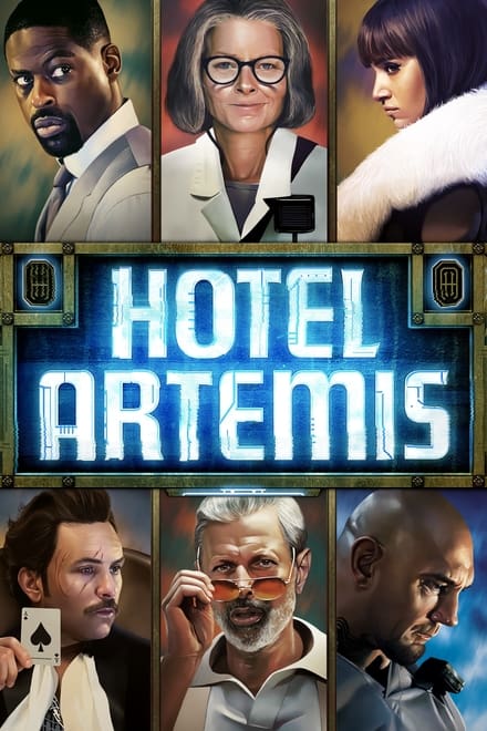 Hotel Artemis [HD] (2018)