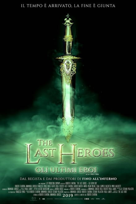 The Last Heroes – Gli Ultimi Eroi [HD] (2019)